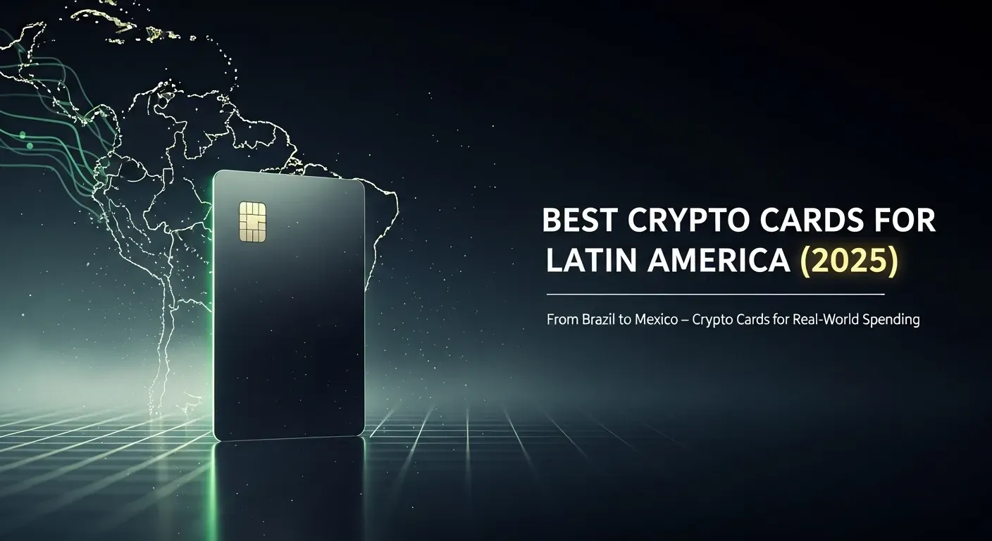 Minimalist cinematic scene in deep blues, grays, and green-gold accents. A sleek black crypto card glows at center, with mist, map outlines, and gridlines. Bold text highlights “BEST CRYPTO CARDS FOR LATIN AMERICA (2025)” with a lighter subtitle below.